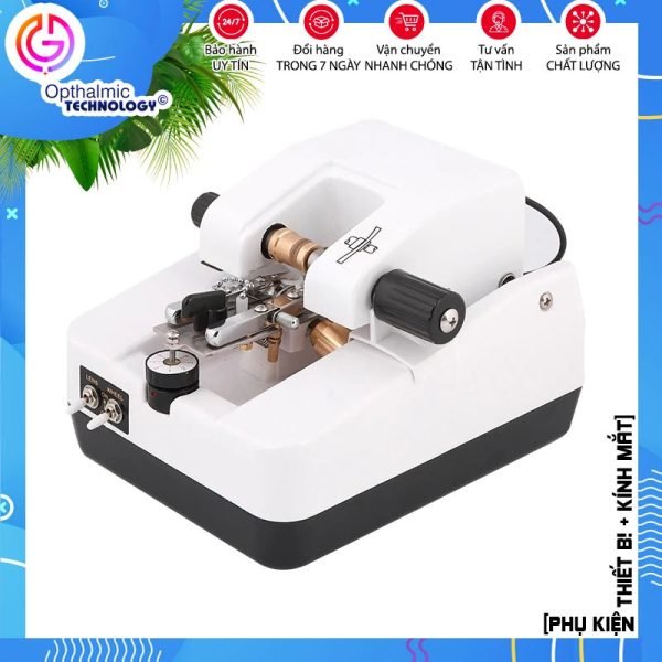 Máy xẻ rãnh tròng kính